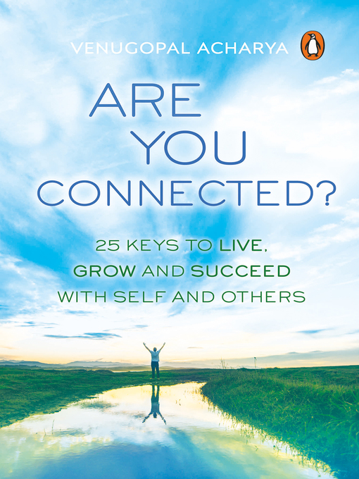Title details for Are You Connected? by Venugopal Acharya - Available